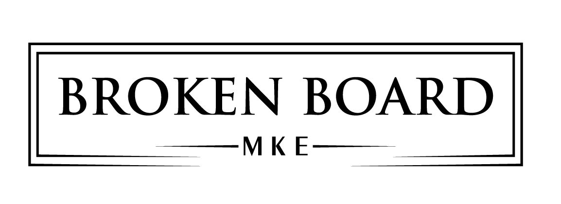 Broken Board MKE
